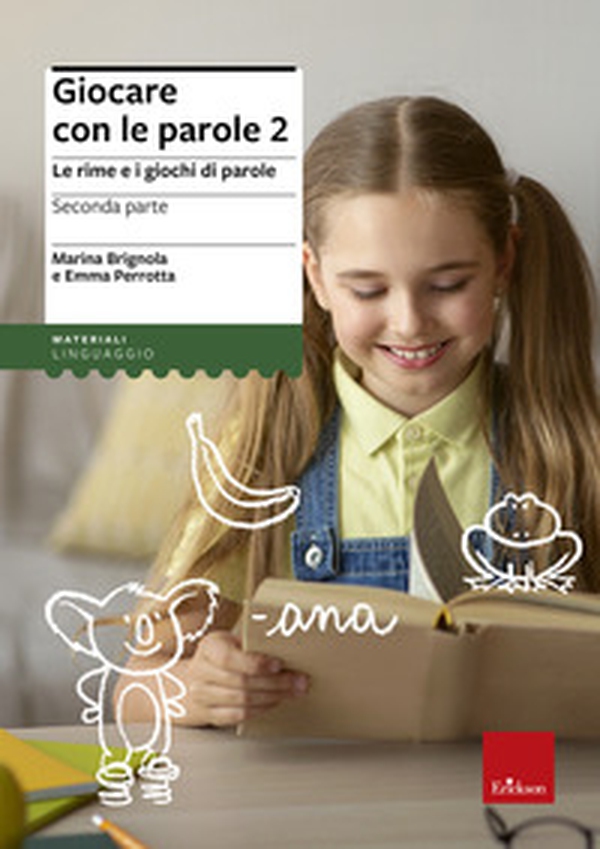 Giocare con le parole. Le rime e i giochi di parole - Librerie.coop Giocare con le parole. Le rime e i giochi di parole - Librerie.coop