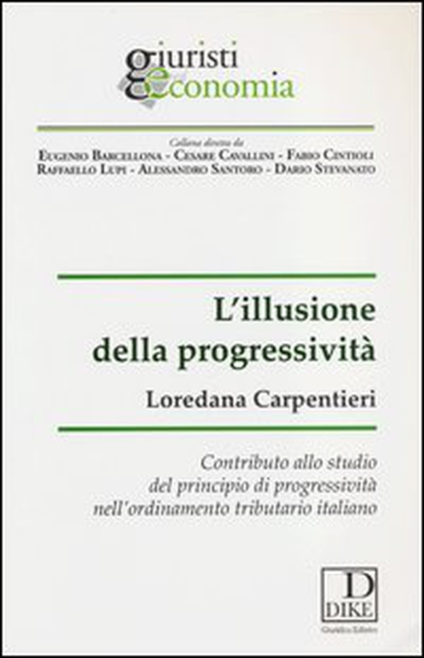 L'illusione della progressività - Librerie.coop L'illusione della progressività - Librerie.coop