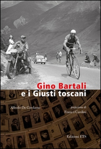 Gino Bartali e i Giusti toscani - Librerie.coop