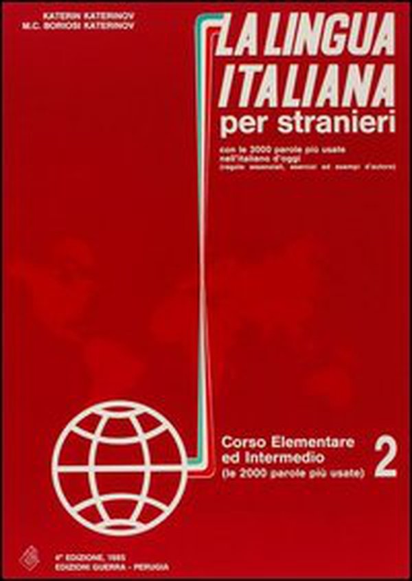La lingua italiana per stranieri. Corso elementare e intermedio - Vol. 2 - Librerie.coop La lingua italiana per stranieri. Corso elementare e intermedio - Vol. 2 - Librerie.coop