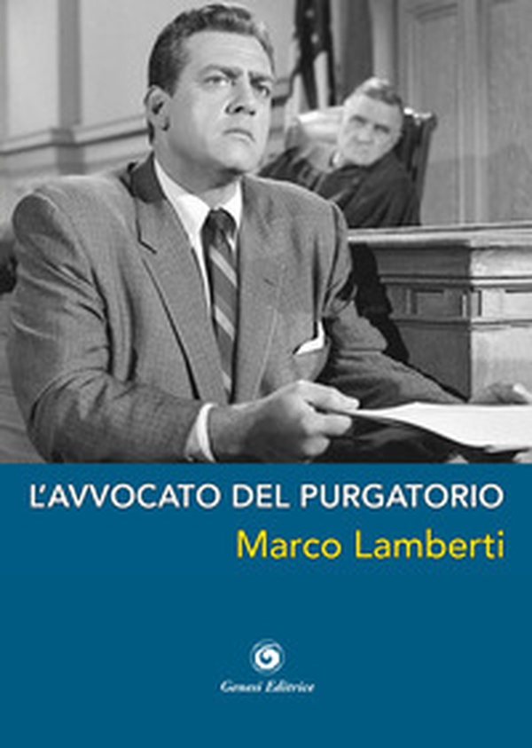 L'avvocato del purgatorio - Librerie.coop L'avvocato del purgatorio - Librerie.coop