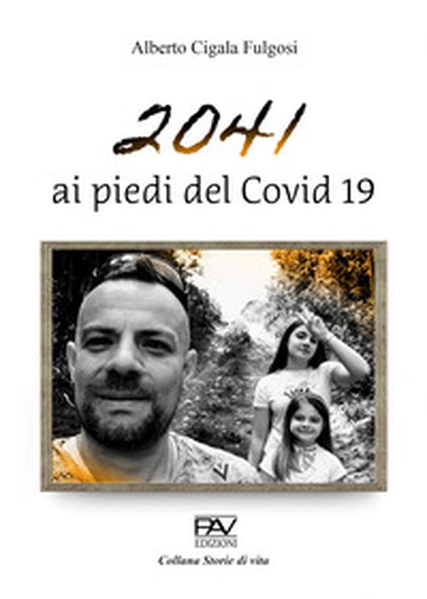 2041 ai piedi del Covid 19 - Librerie.coop 2041 ai piedi del Covid 19 - Librerie.coop