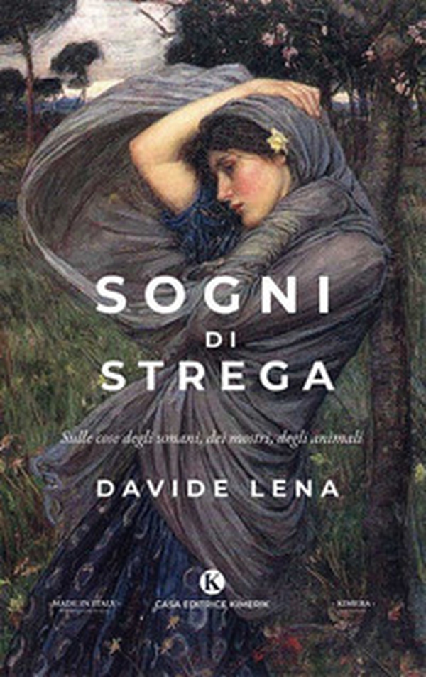 Sogni di strega. Sulle cose degli umani, dei mostri, degli animali - Librerie.coop Sogni di strega. Sulle cose degli umani, dei mostri, degli animali - Librerie.coop
