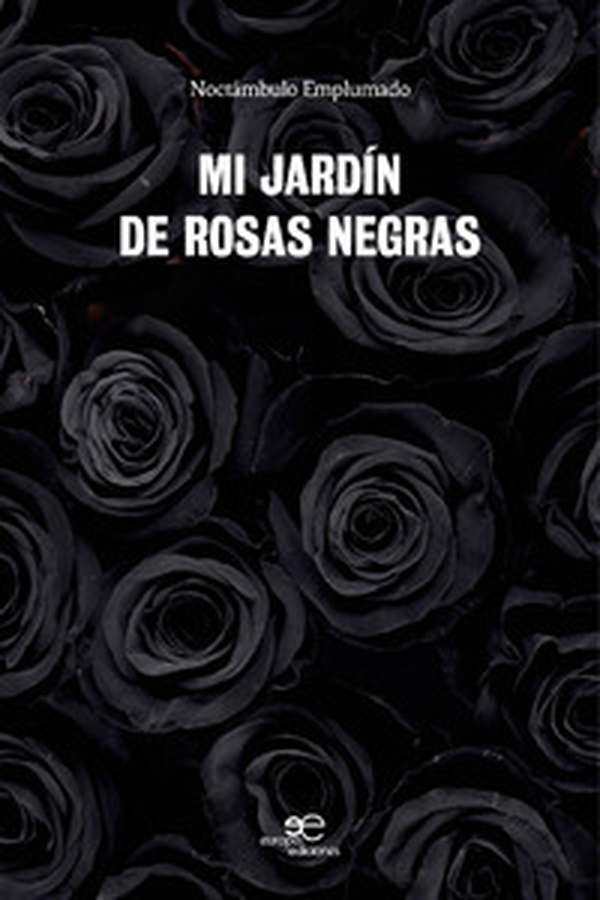 Mi jardín de rosas negras - Librerie.coop Mi jardín de rosas negras - Librerie.coop