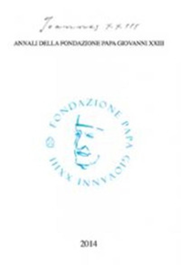Joannes XXIII. Annali della fondazione Papa Giovanni XXIII Bergamo ( 2014). La santità del papa - Librerie.coop Joannes XXIII. Annali della fondazione Papa Giovanni XXIII Bergamo ( 2014). La santità del papa - Librerie.coop