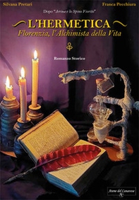 L'Hermetica. Florenzia, l'alchimista della vita - Librerie.coop