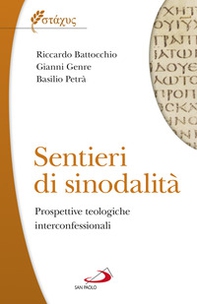 Sentieri di sinodalità. Prospettive teologiche interconfessionali - Librerie.coop