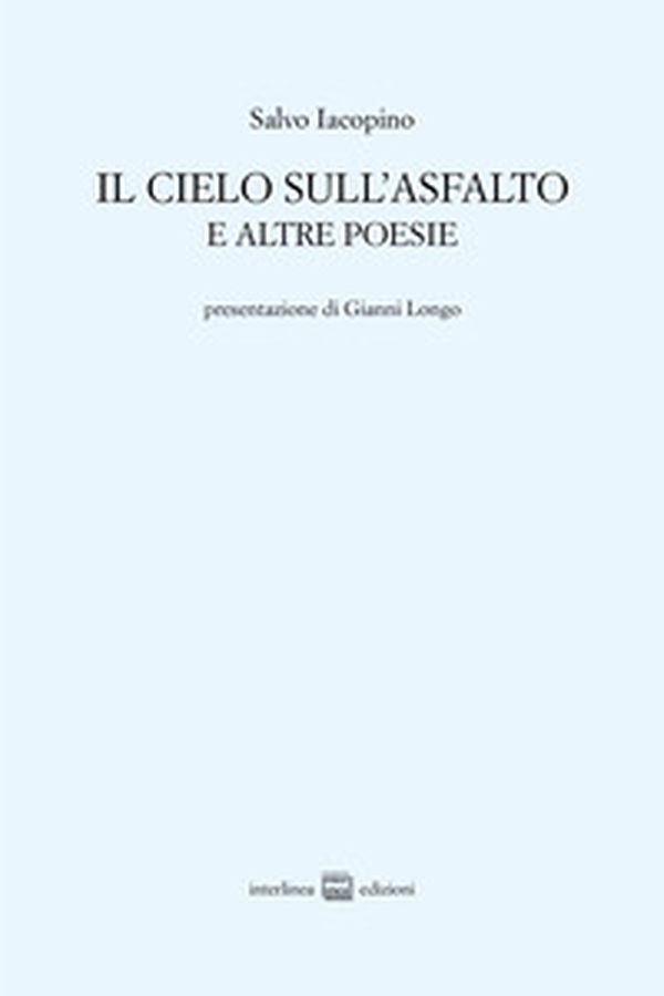 Il cielo sull'asfalto e altre poesie - Librerie.coop Il cielo sull'asfalto e altre poesie - Librerie.coop