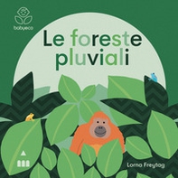 Le foreste pluviali - Librerie.coop
