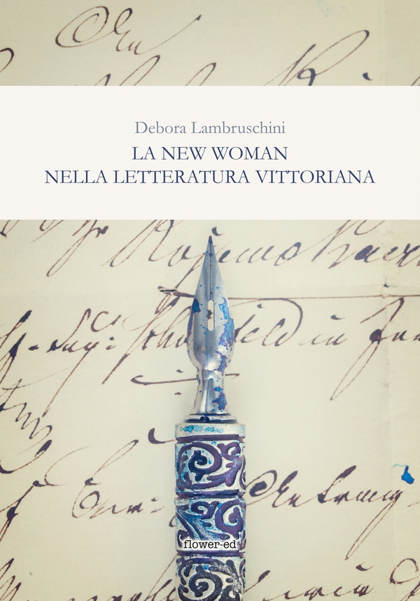 La New Woman nella letteratura vittoriana - Librerie.coop La New Woman nella letteratura vittoriana - Librerie.coop