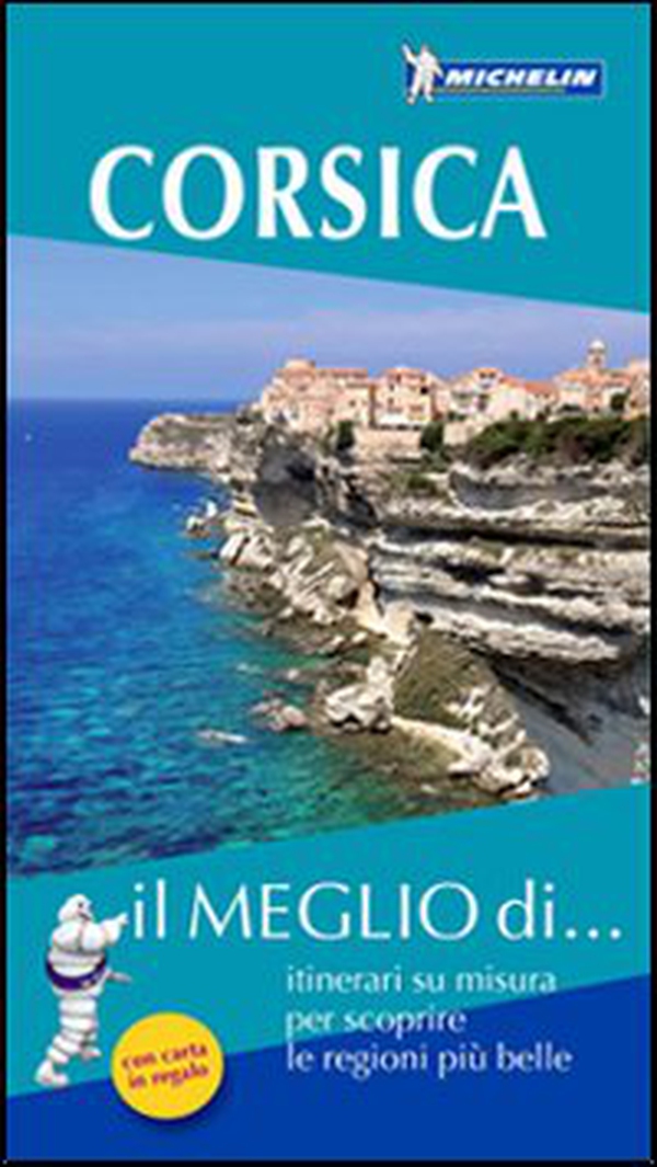 Corsica. Con carta stradale - Librerie.coop Corsica. Con carta stradale - Librerie.coop