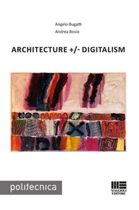 Architecture +/- Digitalism - Librerie.coop