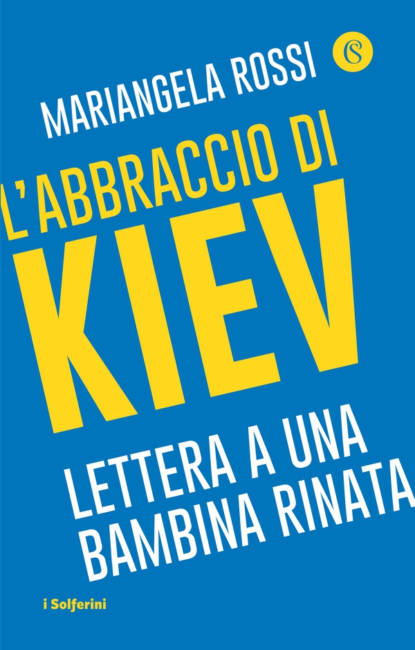 L'abbraccio di Kiev - Librerie.coop L'abbraccio di Kiev - Librerie.coop