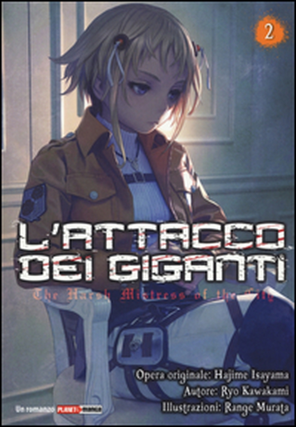 L'attacco dei giganti. The harsh mistress of the city - Librerie.coop L'attacco dei giganti. The harsh mistress of the city - Librerie.coop