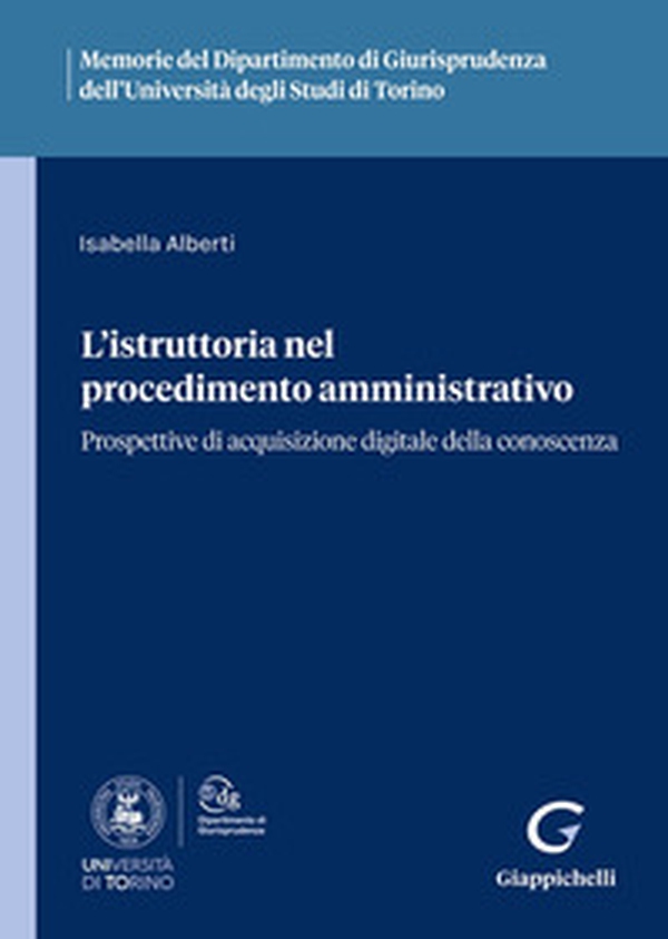 L'istruttoria nel procedimento amministrativo - Librerie.coop L'istruttoria nel procedimento amministrativo - Librerie.coop