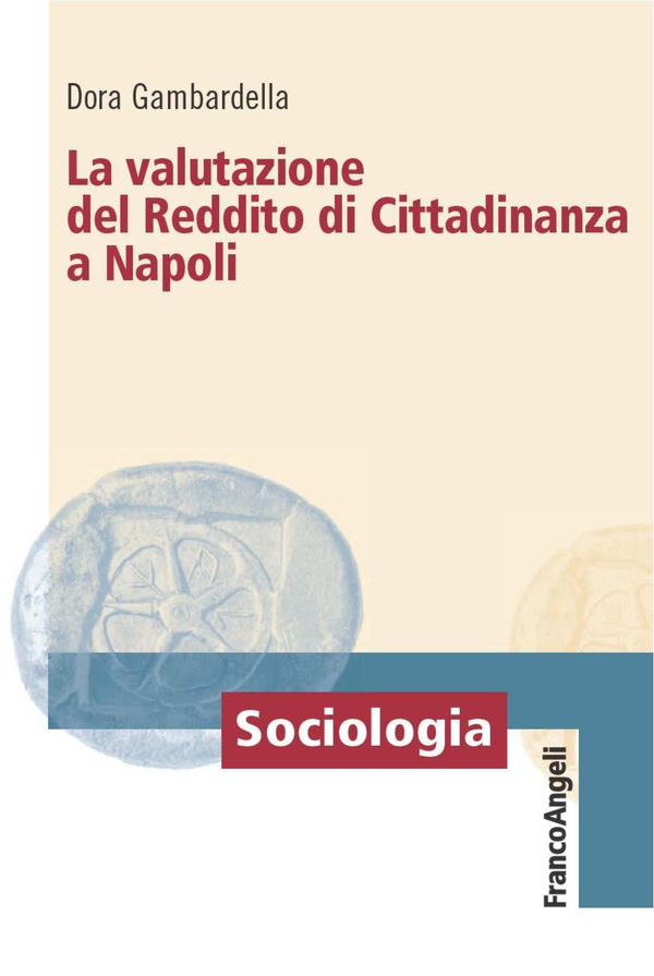 La valutazione del Reddito di Cittadinanza a Napoli - Librerie.coop La valutazione del Reddito di Cittadinanza a Napoli - Librerie.coop