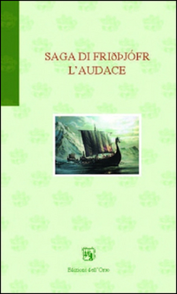 Saga di Frithjofr l'audace - Librerie.coop Saga di Frithjofr l'audace - Librerie.coop