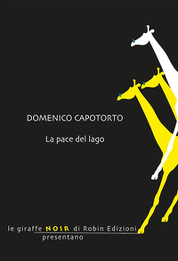 La pace del lago - Librerie.coop La pace del lago - Librerie.coop
