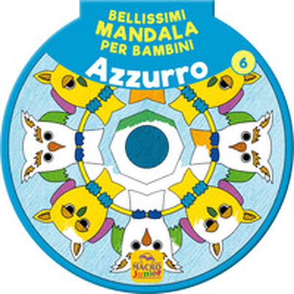 Bellissimi mandala per bambini - Vol. 6 - Librerie.coop Bellissimi mandala per bambini - Vol. 6 - Librerie.coop
