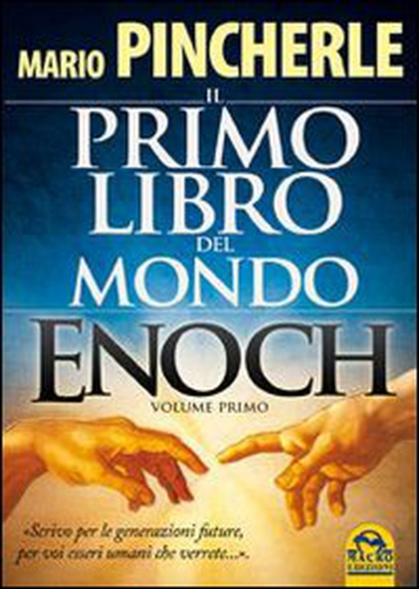 Il primo libro del mondo. Enoch - Vol. 1 - Librerie.coop Il primo libro del mondo. Enoch - Vol. 1 - Librerie.coop