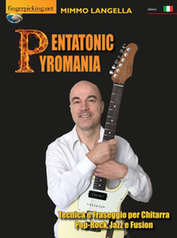 Pentatonic pyromania (Tecnica e fraseggio per chitarra pop-rock, jazz e fusion) - Librerie.coop Pentatonic pyromania (Tecnica e fraseggio per chitarra pop-rock, jazz e fusion) - Librerie.coop