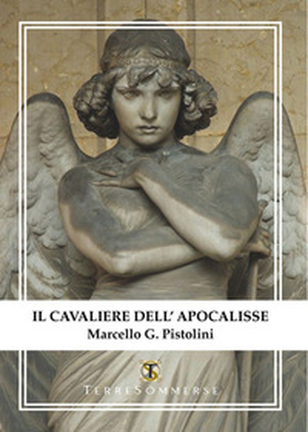 Il cavaliere dell'Apocalisse - Librerie.coop Il cavaliere dell'Apocalisse - Librerie.coop