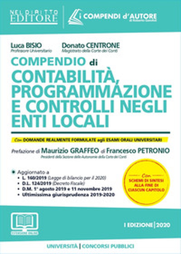 Compendio di contabilità, programmazione e controlli negli enti locali - Librerie.coop Compendio di contabilità, programmazione e controlli negli enti locali - Librerie.coop