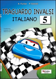 Traguardo INVALSI italiano. Per la Scuola elementare - Librerie.coop