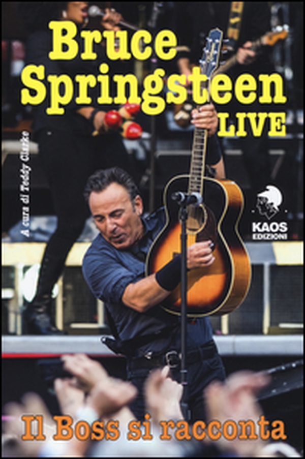 Bruce Springsteen Live - Librerie.coop Bruce Springsteen Live - Librerie.coop