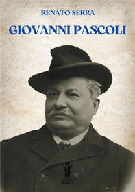 Giovanni Pascoli - Librerie.coop