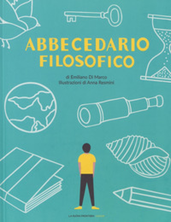 Abbecedario filosofico - Librerie.coop Abbecedario filosofico - Librerie.coop