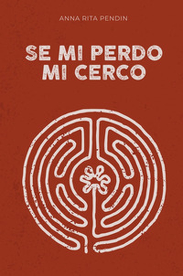 Se mi perdo mi cerco - Librerie.coop Se mi perdo mi cerco - Librerie.coop