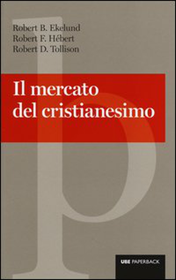 Il mercato del cristianesimo - Librerie.coop Il mercato del cristianesimo - Librerie.coop
