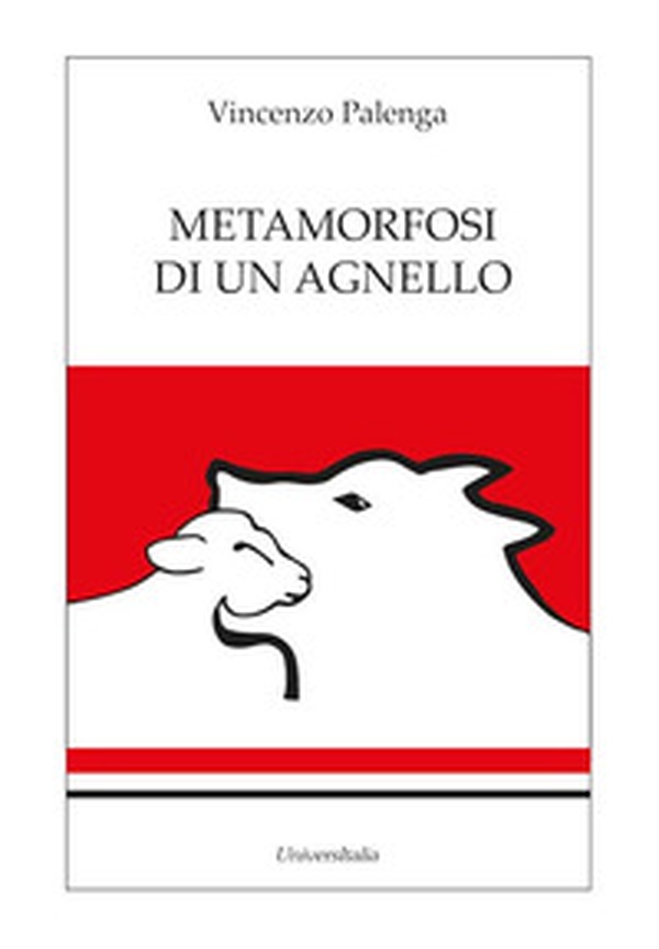 Metamorfosi di un agnello - Librerie.coop Metamorfosi di un agnello - Librerie.coop