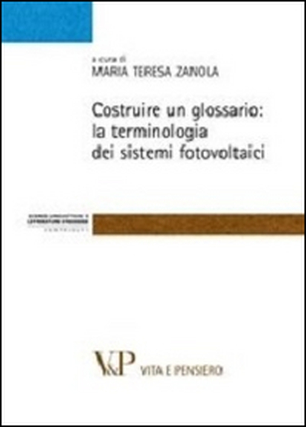 Costruire un glossario: la terminologia dei sistemi fotovoltaici - Librerie.coop Costruire un glossario: la terminologia dei sistemi fotovoltaici - Librerie.coop