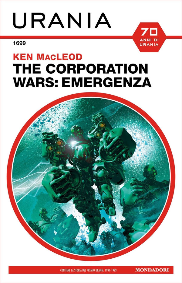 The Corporation Wars: Emergenza (Urania) - Librerie.coop The Corporation Wars: Emergenza (Urania) - Librerie.coop