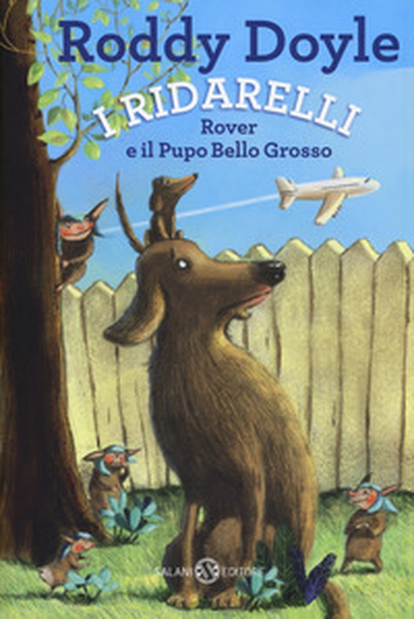 Rover e il pupo bello grosso. I Ridarelli - Librerie.coop Rover e il pupo bello grosso. I Ridarelli - Librerie.coop