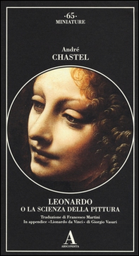 Leonardo da Vinci o la scienza della pittura-Lionardo da Vinci - Librerie.coop