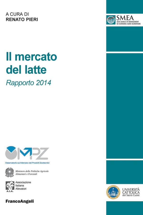 Il mercato del latte. Rapporto 2014 - Librerie.coop Il mercato del latte. Rapporto 2014 - Librerie.coop