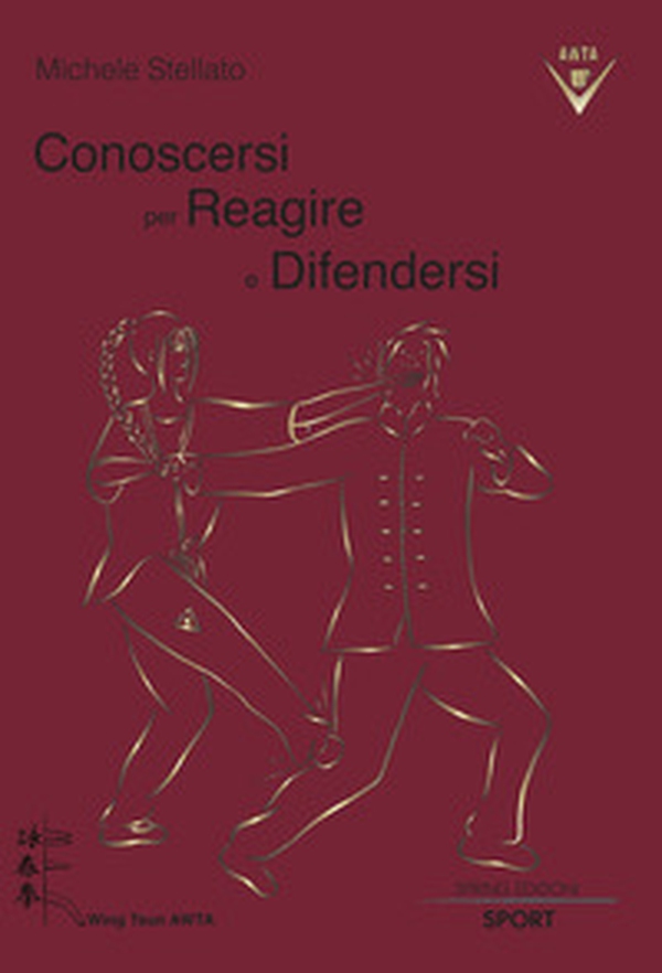 Conoscersi per reagire e difendersi - Librerie.coop Conoscersi per reagire e difendersi - Librerie.coop