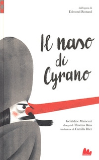 Il naso di Cyrano da Edmond Rostand - Librerie.coop
