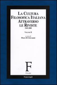 La cultura filosofica italiana attraverso le riviste 1945-2000 - Vol. 2 - Librerie.coop