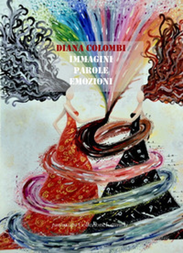 Immagini, parole, emozioni - Librerie.coop Immagini, parole, emozioni - Librerie.coop
