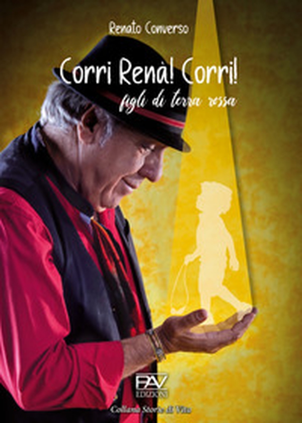 Corri Renà! Corri! Figli di terra rossa - Librerie.coop Corri Renà! Corri! Figli di terra rossa - Librerie.coop