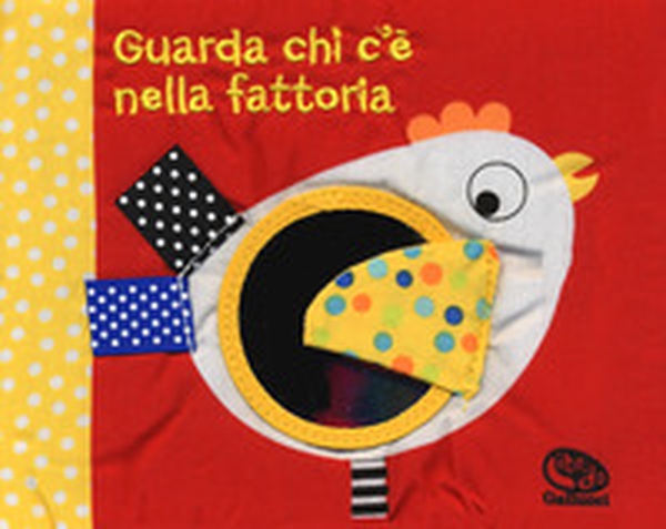 Guarda chi c'è nella fattoria. I batuffolibri - Librerie.coop Guarda chi c'è nella fattoria. I batuffolibri - Librerie.coop