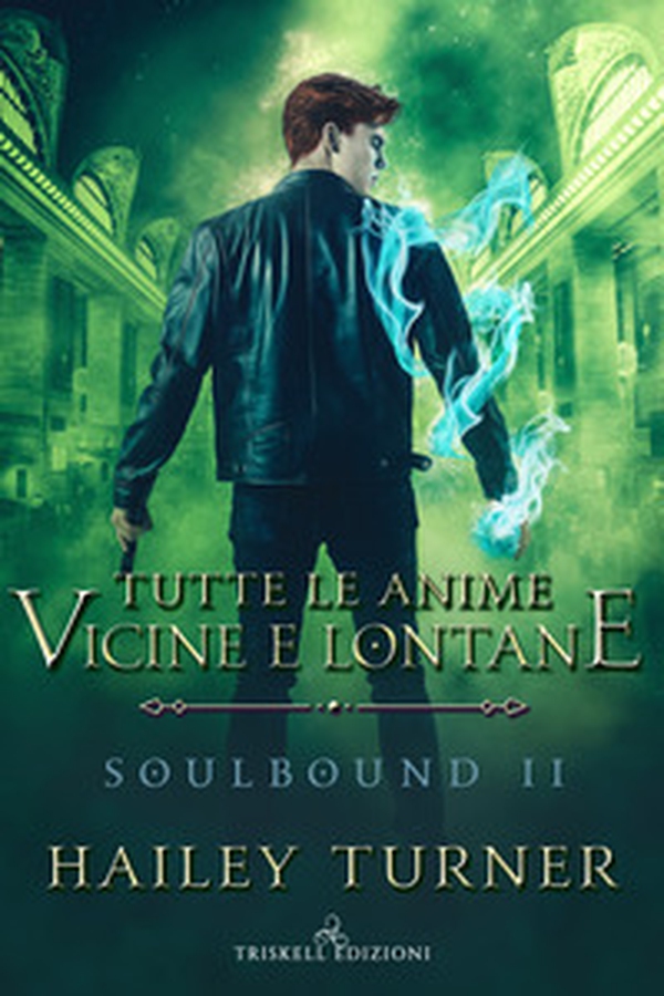 Tutte le anime vicine e lontane. Soulbound - Vol. 2 - Librerie.coop Tutte le anime vicine e lontane. Soulbound - Vol. 2 - Librerie.coop