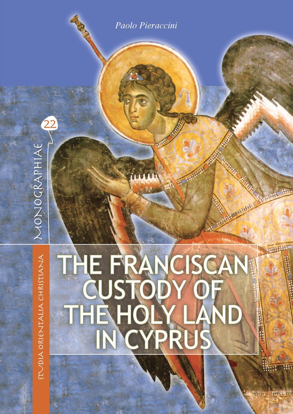 The Franciscan custody of the holy land in Cyprus - Librerie.coop The Franciscan custody of the holy land in Cyprus - Librerie.coop