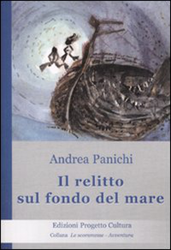 Il relitto sul fondo del mare - Librerie.coop Il relitto sul fondo del mare - Librerie.coop