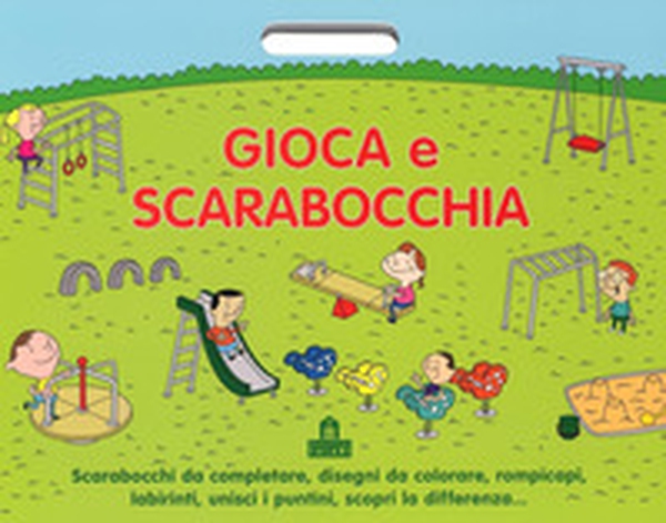 Gioca e scarabocchia - Librerie.coop Gioca e scarabocchia - Librerie.coop
