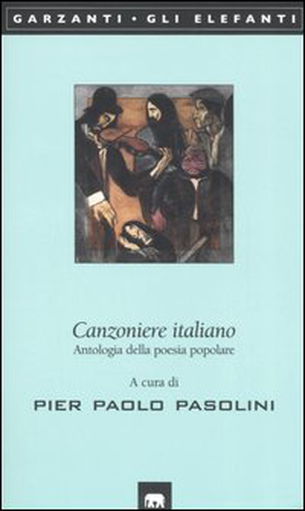 Canzoniere italiano. Antologia della poesia popolare - Librerie.coop Canzoniere italiano. Antologia della poesia popolare - Librerie.coop